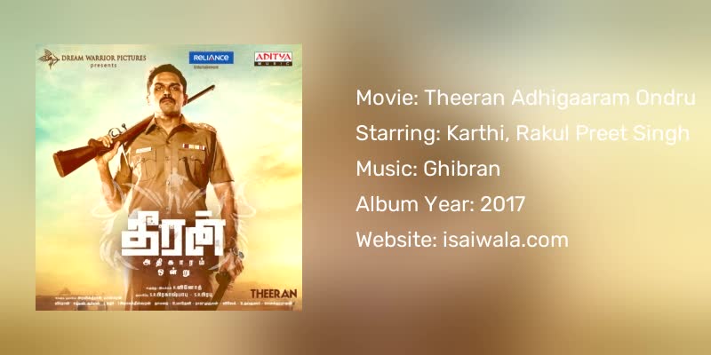 Theeran Adhigaaram Ondru Songs Download