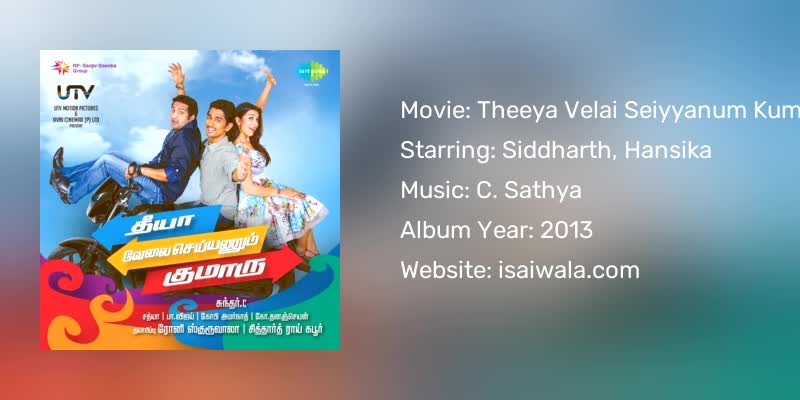 Theeya Velai Seiyyanum Kumaru Songs Download