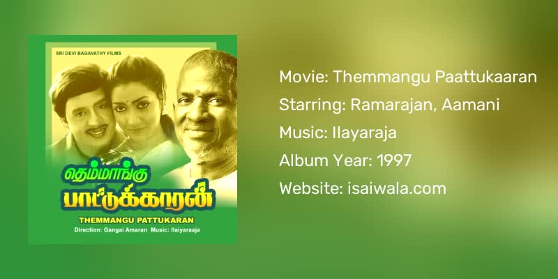 Themmangu Paattukaaran Songs Download