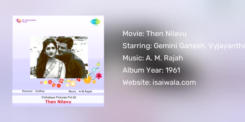 Then Nilavu Songs Download