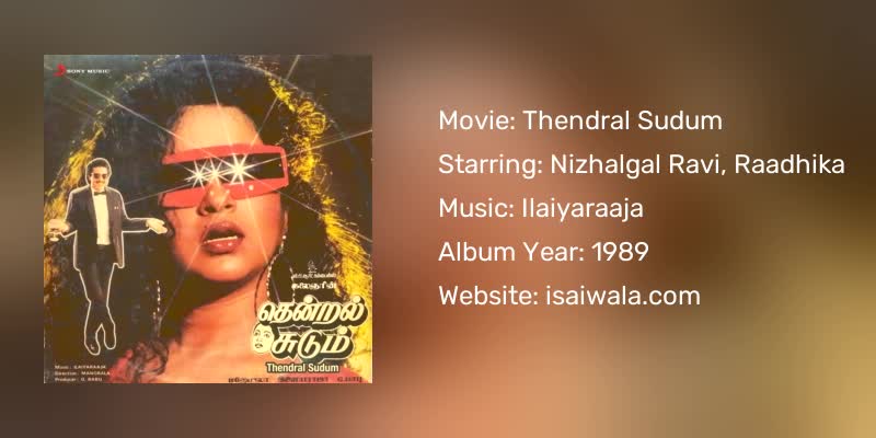 Thendral Sudum Songs Download