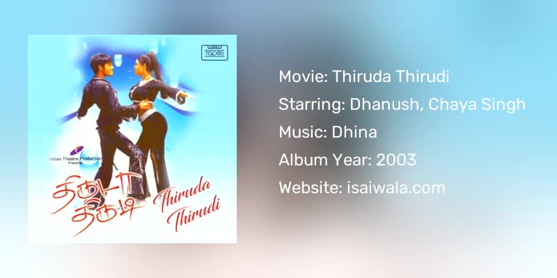 Thiruda Thirudi Songs Download