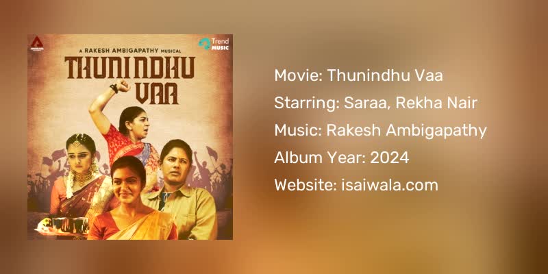 Thunindhu Vaa Songs Download