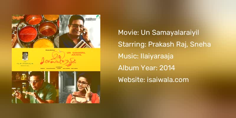 Un Samayalaraiyil Songs Download