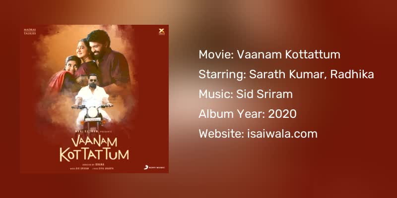 Vaanam Kottattum Songs Download
