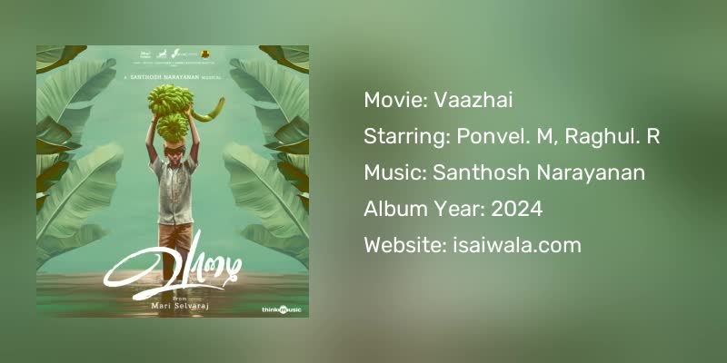 Vaazhai Songs Download