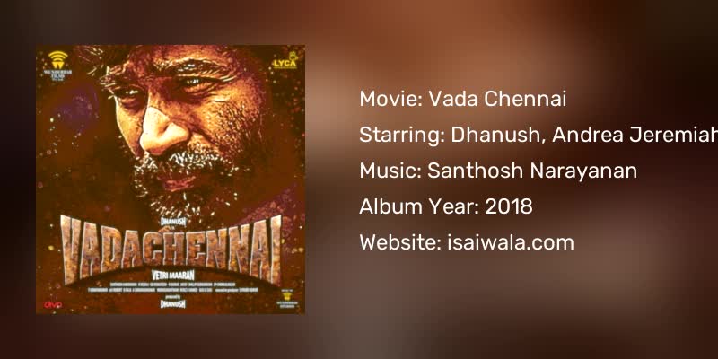 Vada Chennai Songs Download