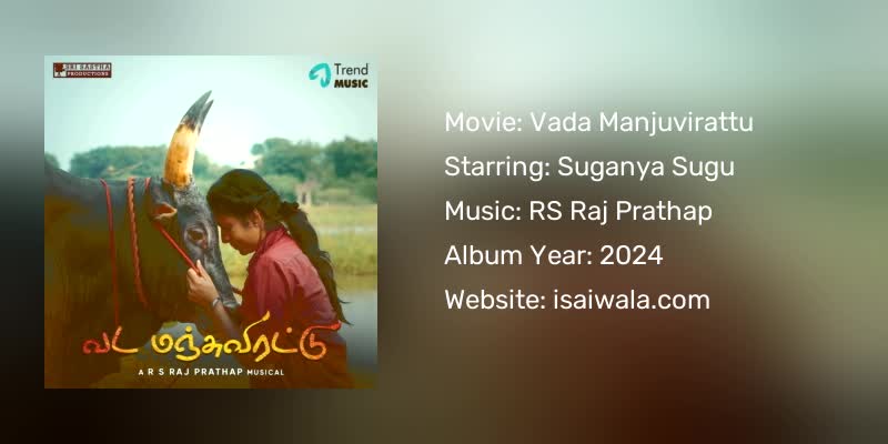 Vada Manjuvirattu Songs Download