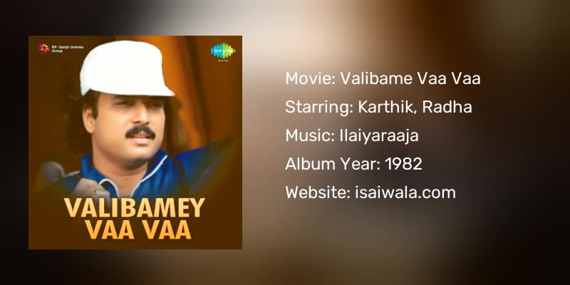 Valibame Vaa Vaa Songs Download
