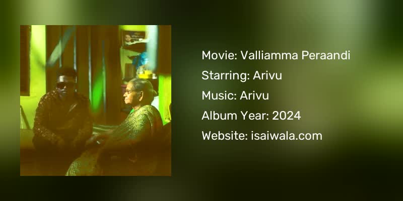 Valliamma Peraandi Songs Download