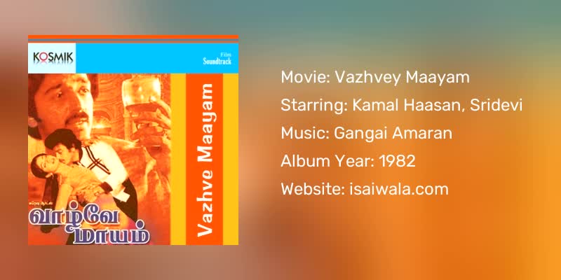 Vazhvey Maayam Songs Download