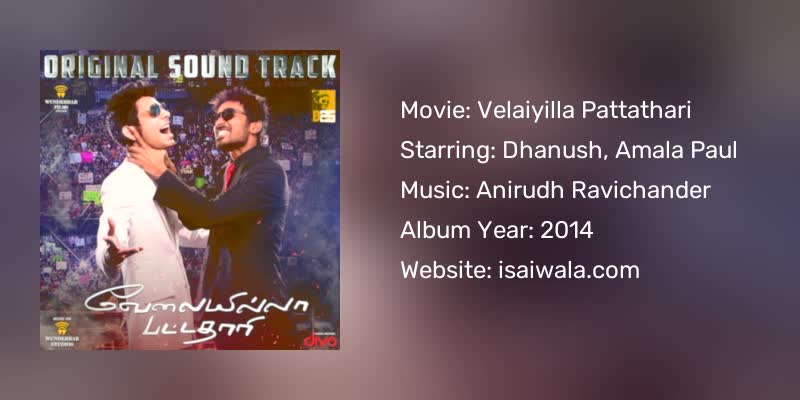 Velaiyilla Pattathari Songs Download