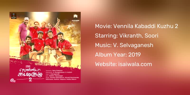 Vennila Kabaddi Kuzhu 2 Songs Download