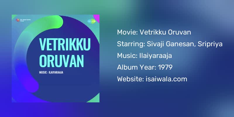 Vetrikku Oruvan Songs Download