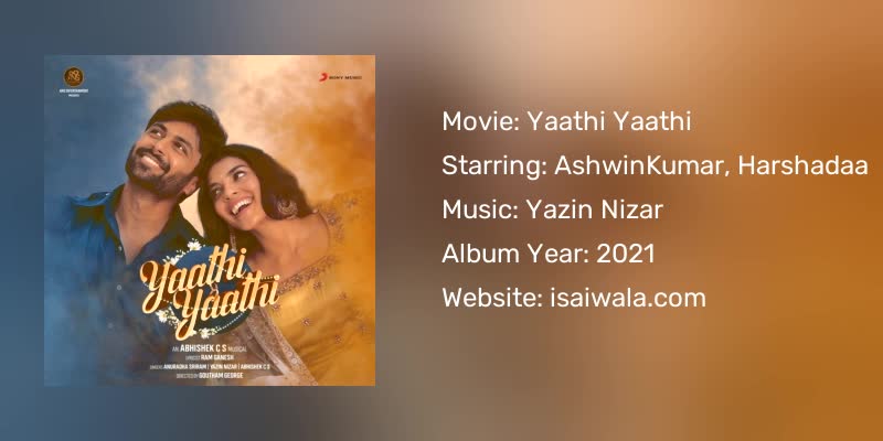 Yaathi Yaathi Songs Download