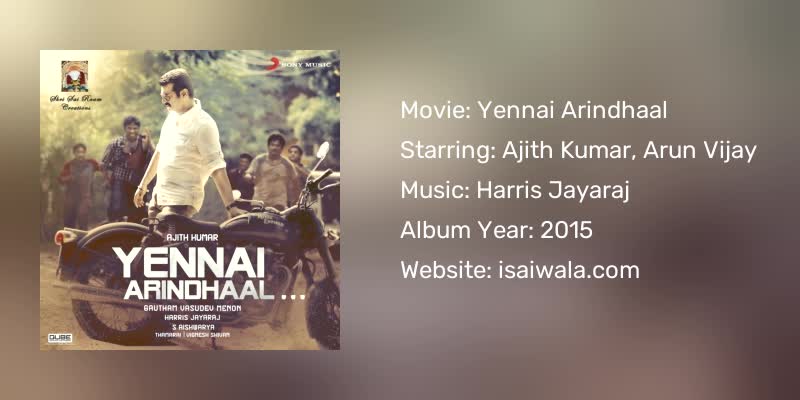 Yennai Arindhaal Songs Download