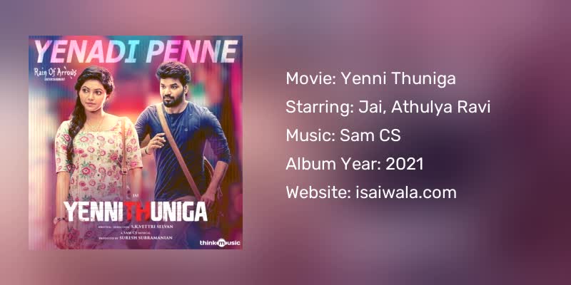 Yenni Thuniga Songs Download